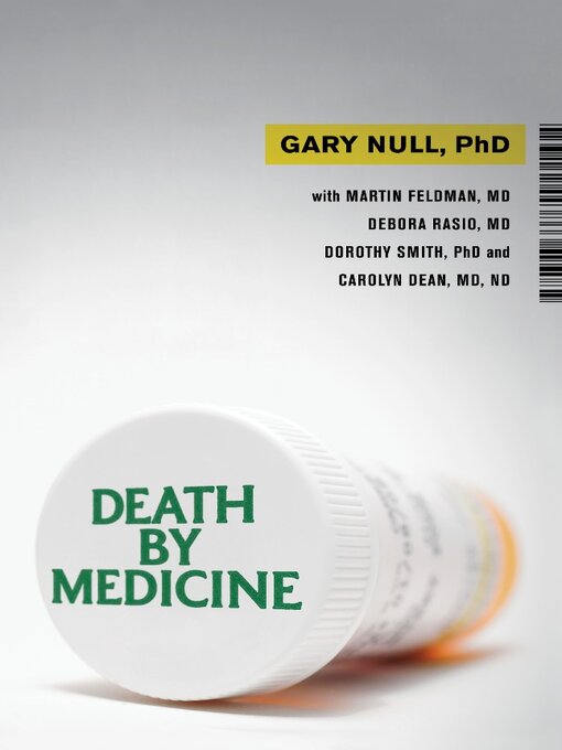 Title details for Death by Medicine by Gary Null - Wait list
